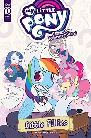 My Little Pony: Classics Reimagined—Little Fillies by Megan Brown