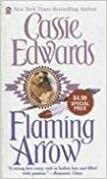 Flaming Arrow by Cassie Edwards