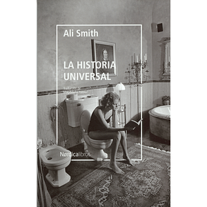 La historia universal by Ali Smith