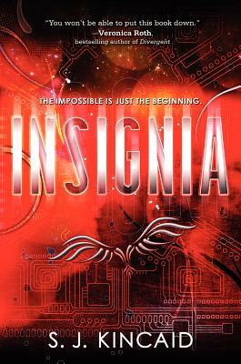 Insignia by S.J. Kincaid