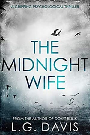 The Midnight Wife by L.G. Davis