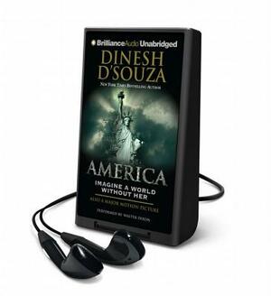 America by Dinesh D'Souza