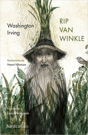 Rip van Winkle by Washington Irving, Enrique Maldonado, Noemí Villamuza