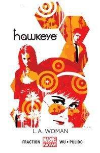 Hawkeye, Tom 3: L.A. Woman. by Matt Fraction