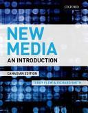 New Media: An Introduction by Terry Flew