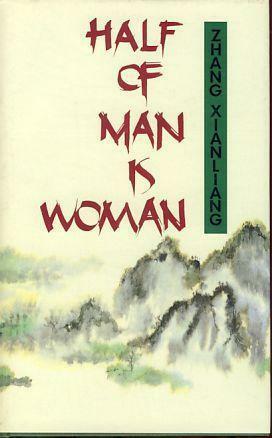 Half of Man Is Woman by Hsien-Liang Chang