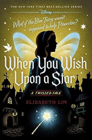 When You Wish Upon a Star by Elizabeth Lim