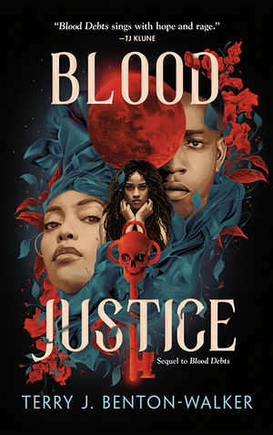 Blood Justice  by Terry J. Benton-Walker