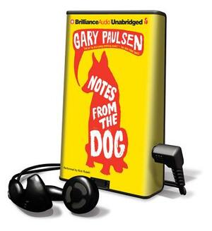 Notes from the Dog by Gary Paulsen