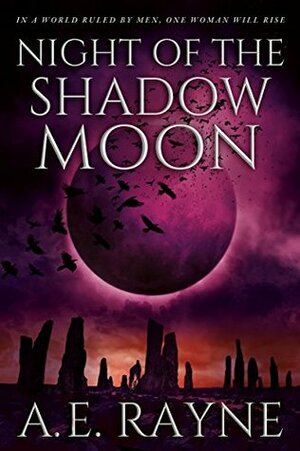 Night of the Shadow Moon by A.E. Rayne