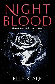 Nightblood: The Frostblood Saga Book Three by Elly Blake