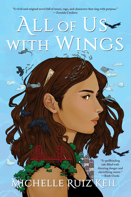 All of Us with Wings by Michelle Ruiz Keil