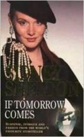 If Tomorrow Comes ; Tell Me Your Dreams by Sidney Sheldon