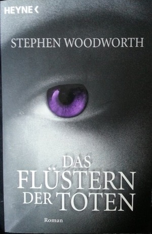 Das Flüstern der Toten by Wolfgang Taschner, Helmut Gerstberger, Stephen Woodworth