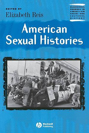 American Sexual Histories by Elizabeth Reis