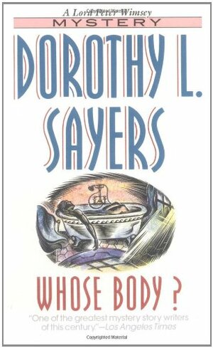 Whose Body? by Dorothy L. Sayers