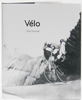 Velo by Paul Fournel