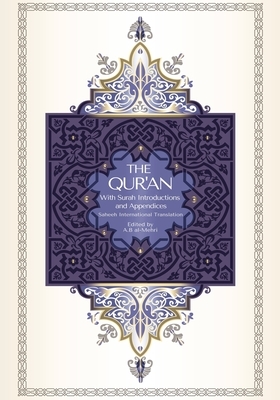 The Qur'an - Saheeh International Translation: With Surah Introductions and Appendices by Saheeh International