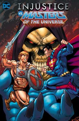 Injustice vs. Masters of the Universe by Tim Seeley