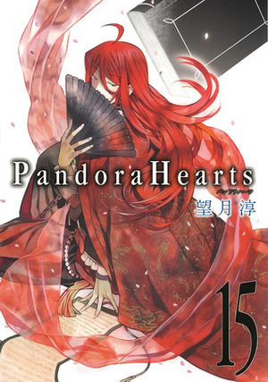 Pandora Hearts, Vol. 15 by Jun Mochizuki, Olinda Cordukes