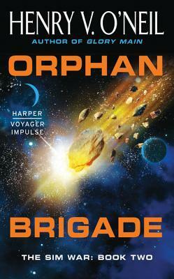 Orphan Brigade by Henry V. O'Neil, Vincent H. O'Neil
