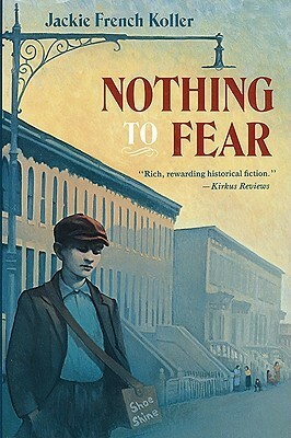 Nothing to Fear by Jackie French Koller