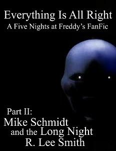 Mike Schmidt and the Long Night by R. Lee Smith