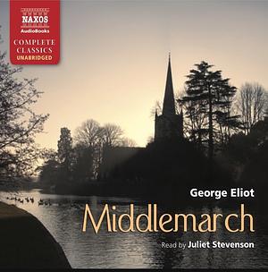 Middlemarch by George Eliot