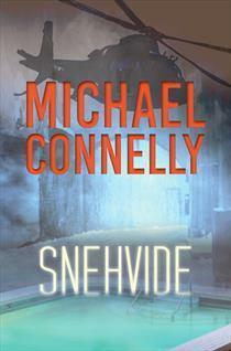 Snehvide by Michael Connelly