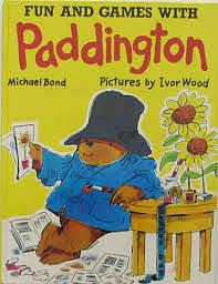 Fun And Games With Paddington by Michael Bond