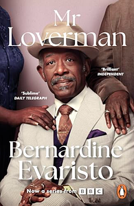 Mr Loverman by Bernardine Evaristo
