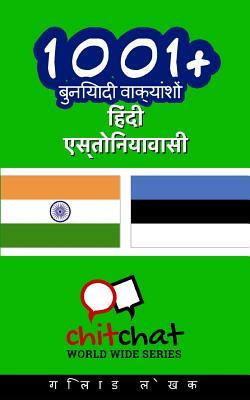 1001+ Basic Phrases Hindi - Estonian by Gilad Soffer