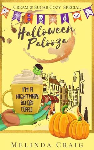 Halloween Palooza by Melinda Craig