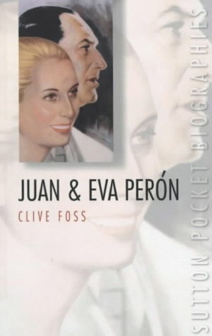 Juan and Eva Peron by Clive Foss
