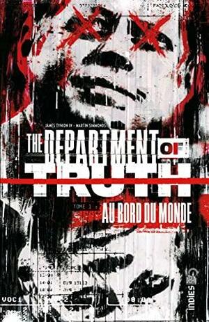 The Department of Truth - Tome 1 : Au bord du monde by Maxime Le Dain, Martin Simmonds, James Tynion IV