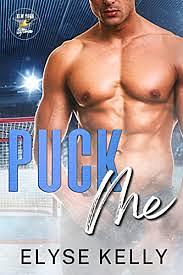 Puck Me by Elyse Kelly