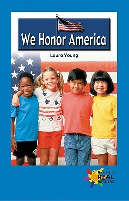 We Honor America by Laura Young