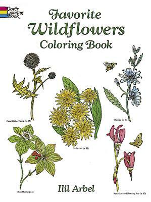 Favorite Wildflowers Coloring Book by Ilil Arbel