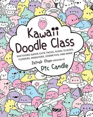 Kawaii Doodle Class: Sketching Super-Cute Tacos, Sushi, Clouds, Flowers, Monsters, Cosmetics, and More by Zainab Khan, Pic Candle