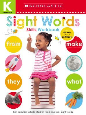Sight Words Kindergarten Workbook: Scholastic Early Learners (Skills Workbook) by Scholastic, Inc, Scholastic Early Learners