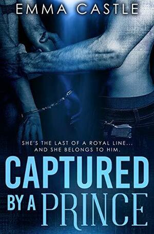 Captured by a Prince by Emma Castle