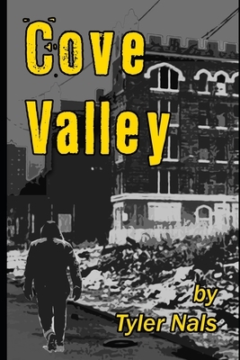 Cove Valley by Tyler Nals