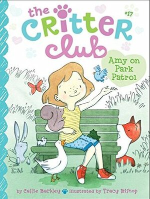 Amy on Park Patrol by Tracy Bishop, Callie Barkley