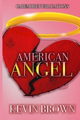 American Angel by Kevin Brown