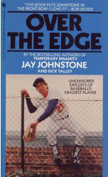Over the Edge by Rick Talley, Jay Johnstone