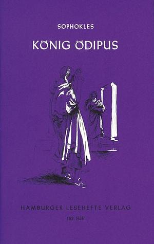 König Ödipus Tragödie by Sophocles