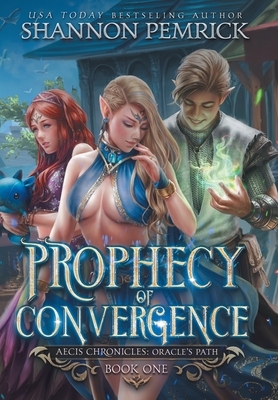 Prophecy of Convergence by Shannon Pemrick