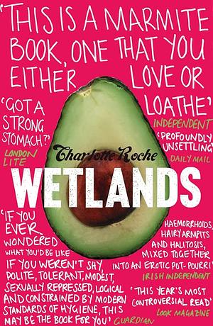 Wetlands by Charlotte Roche