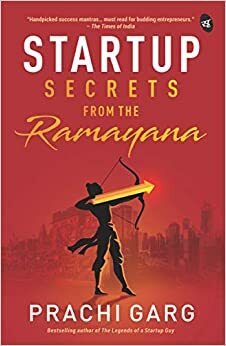 Startup Secrets from the Ramayana by Prachi Garg