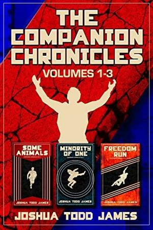 The Companion Chronicles Volumes 1-3 by Joshua Todd James